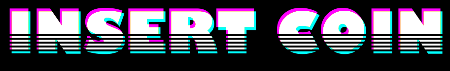 Insert Coin